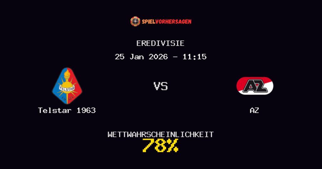 Telstar 1963 vs AZ Spielvorhersage - Eredivisie - Wett-Tipps