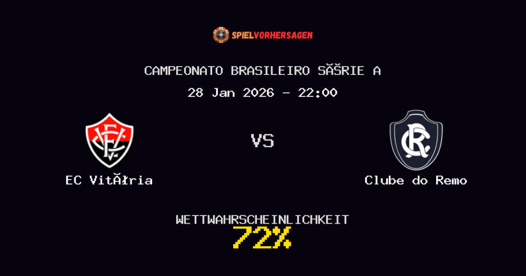 EC Vitória vs Clube do Remo Spielvorhersage - Campeonato Brasileiro Série A - Wett-Tipps