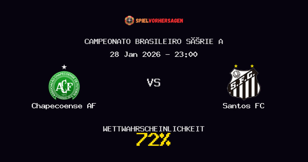 Chapecoense AF vs Santos FC Spielvorhersage - Campeonato Brasileiro Série A - Wett-Tipps