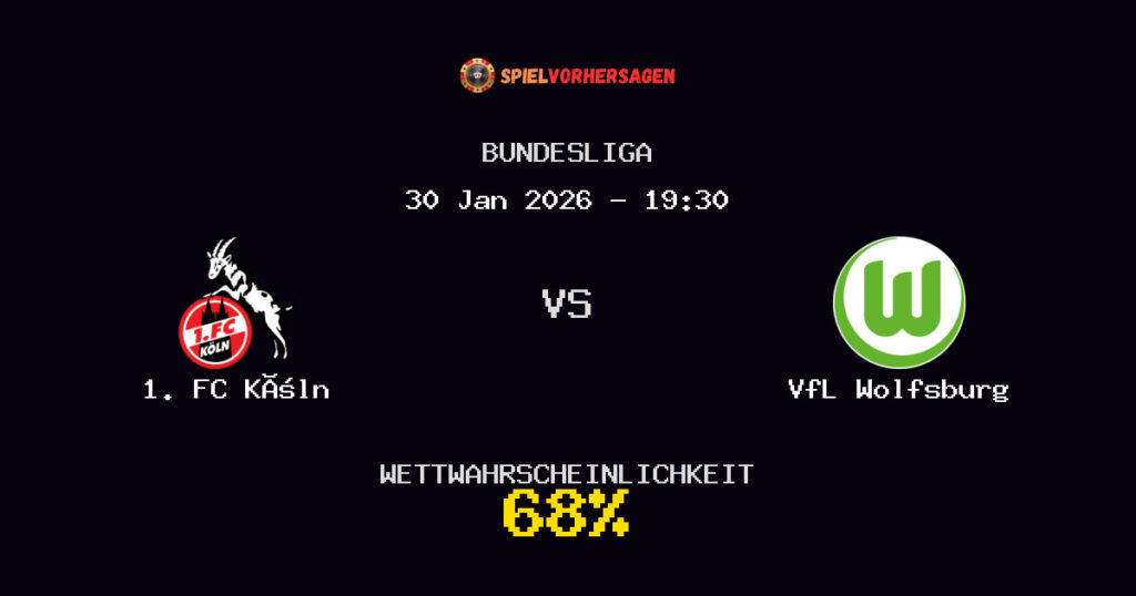 1. FC Köln vs VfL Wolfsburg Spielvorhersage - Bundesliga - Wett-Tipps