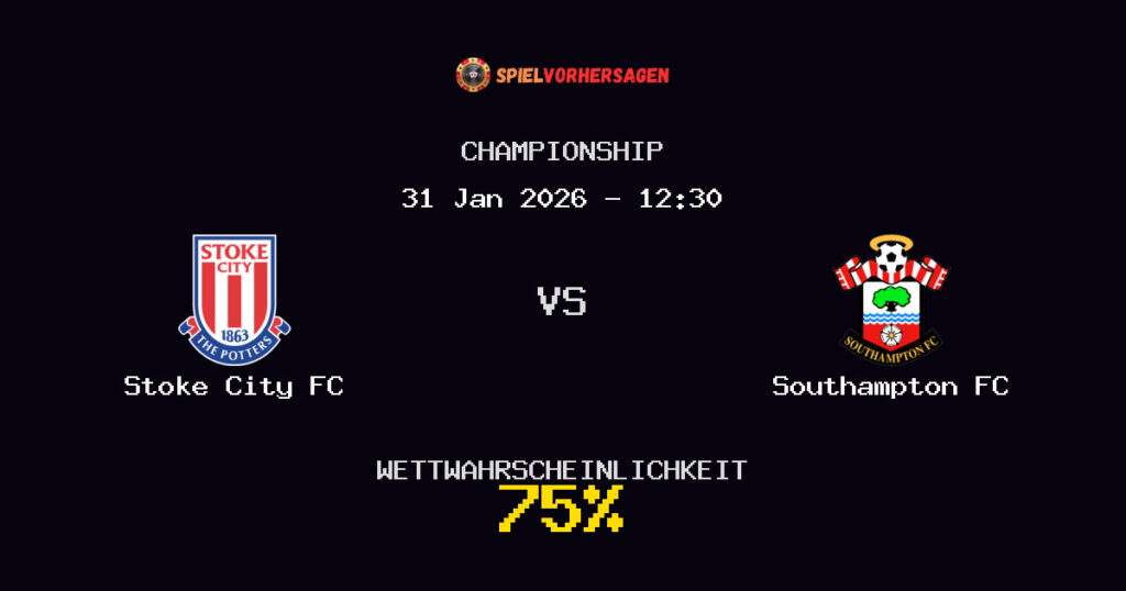 Stoke City FC vs Southampton FC Spielvorhersage - Championship - Wett-Tipps