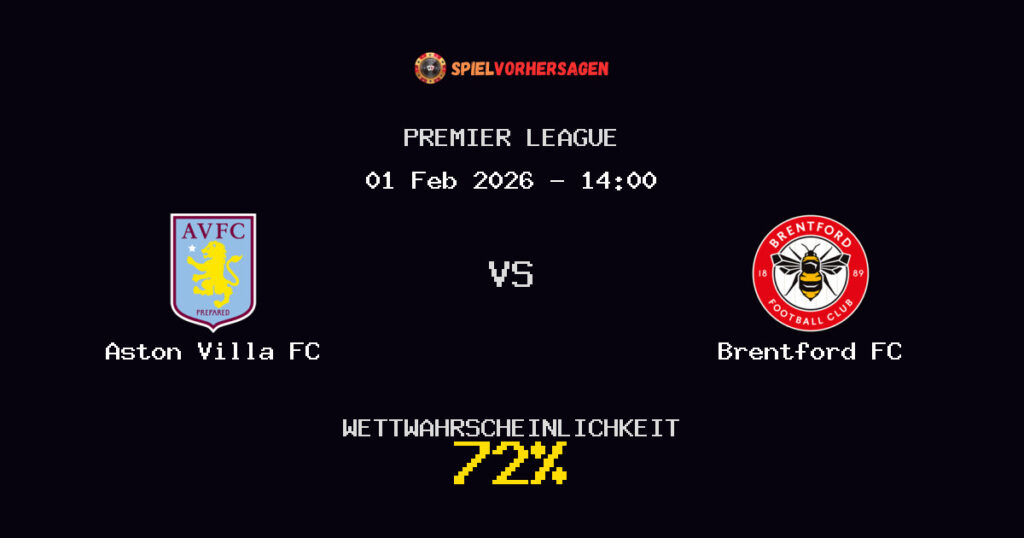 Aston Villa FC vs Brentford FC Spielvorhersage - Premier League - Wett-Tipps