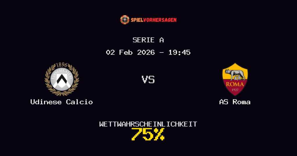 Udinese Calcio vs AS Roma Spielvorhersage - Serie A - Wett-Tipps