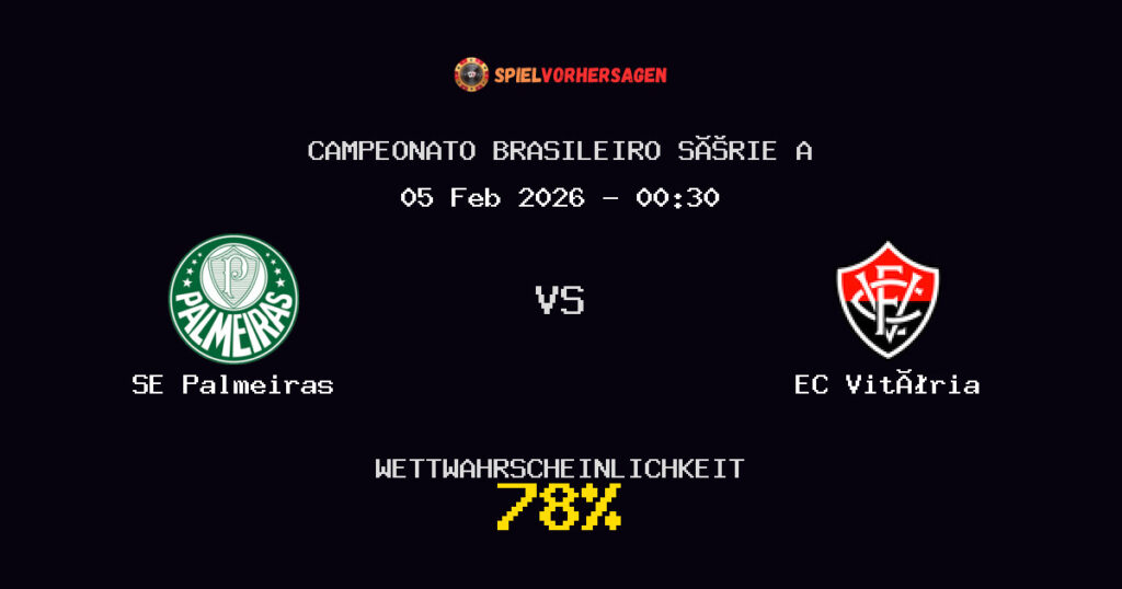 SE Palmeiras vs EC Vitória Spielvorhersage - Campeonato Brasileiro Série A - Wett-Tipps