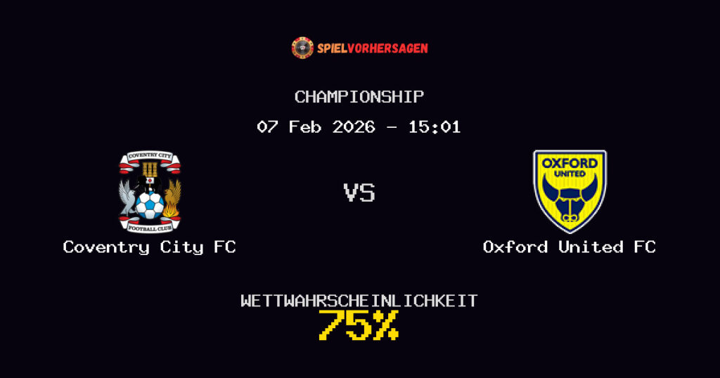 Coventry City FC vs Oxford United FC Spielvorhersage - Championship - Wett-Tipps
