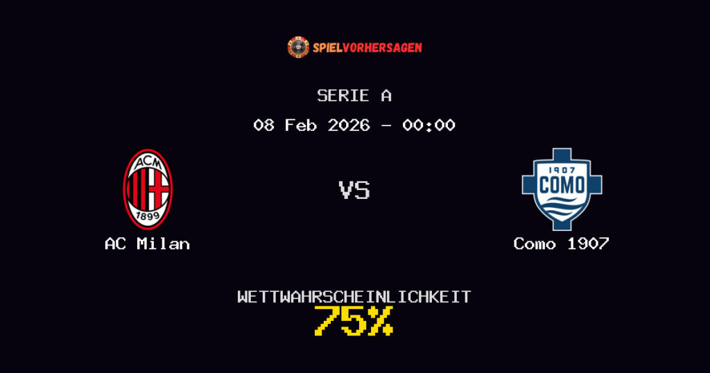 AC Milan vs Como 1907 Spielvorhersage - Serie A - Wett-Tipps
