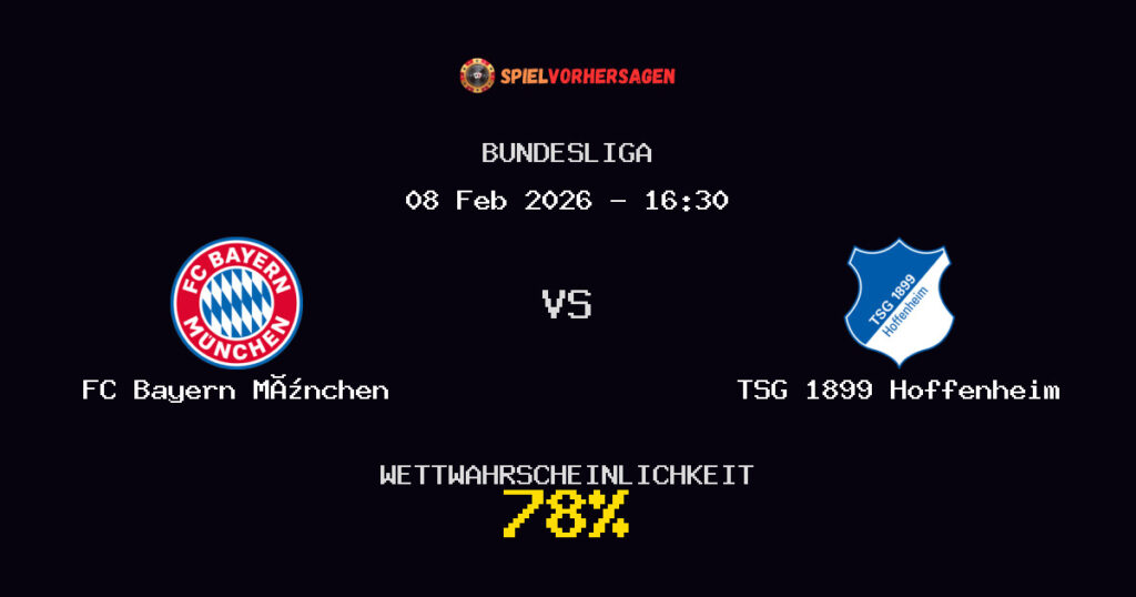 FC Bayern München vs TSG 1899 Hoffenheim Spielvorhersage - Bundesliga - Wett-Tipps