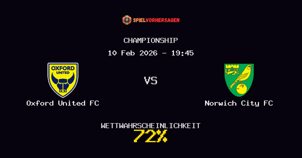 Oxford United FC vs Norwich City FC Spielvorhersage - Championship - Wett-Tipps