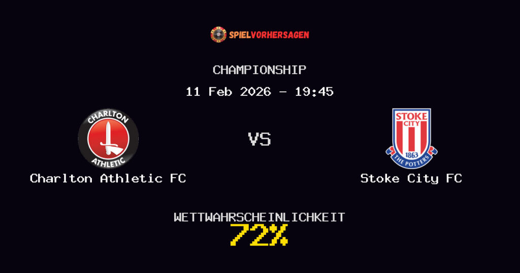 Charlton Athletic FC vs Stoke City FC Spielvorhersage - Championship - Wett-Tipps