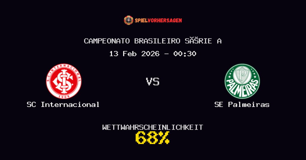 SC Internacional vs SE Palmeiras Spielvorhersage - Campeonato Brasileiro Série A - Wett-Tipps