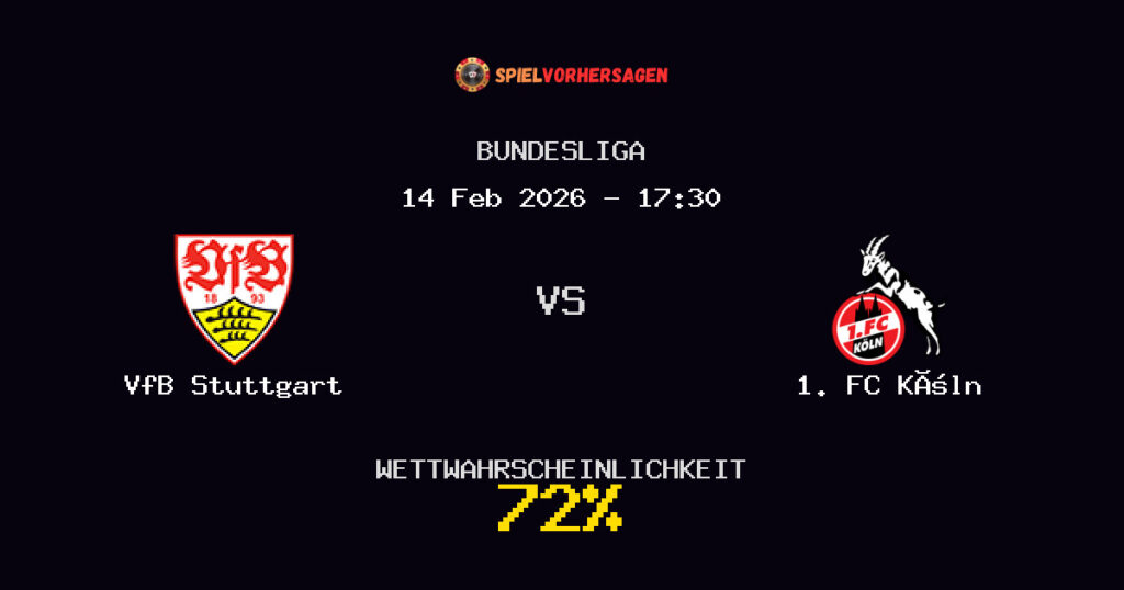 VfB Stuttgart vs 1. FC Köln Spielvorhersage - Bundesliga - Wett-Tipps