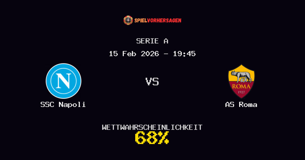 SSC Napoli vs AS Roma Spielvorhersage - Serie A - Wett-Tipps