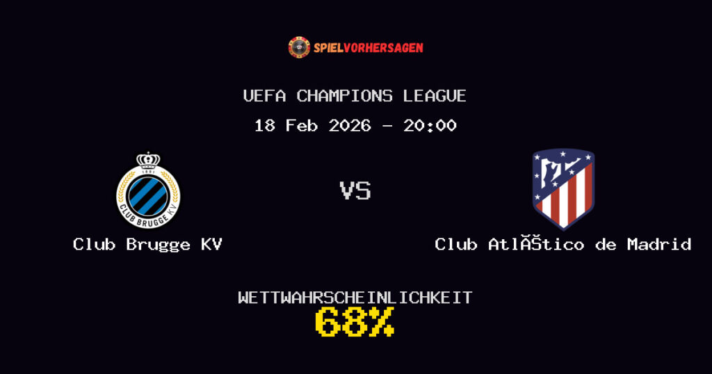 Club Brugge KV vs Club Atlético de Madrid Spielvorhersage - UEFA Champions League - Wett-Tipps