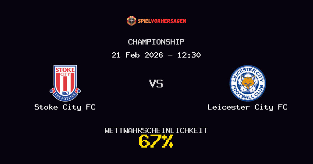 Stoke City FC vs Leicester City FC Spielvorhersage - Championship - Wett-Tipps