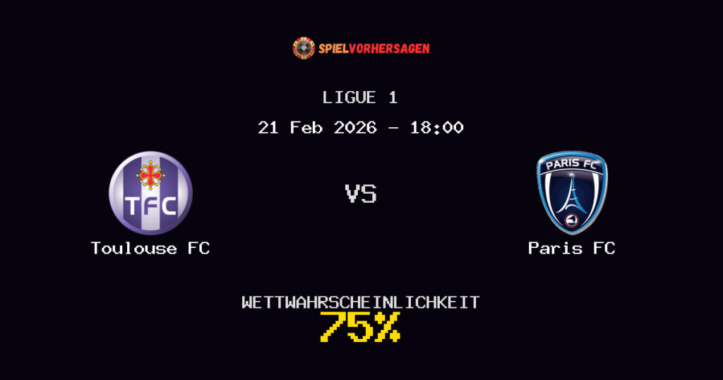Toulouse FC vs Paris FC Spielvorhersage - Ligue 1 - Wett-Tipps