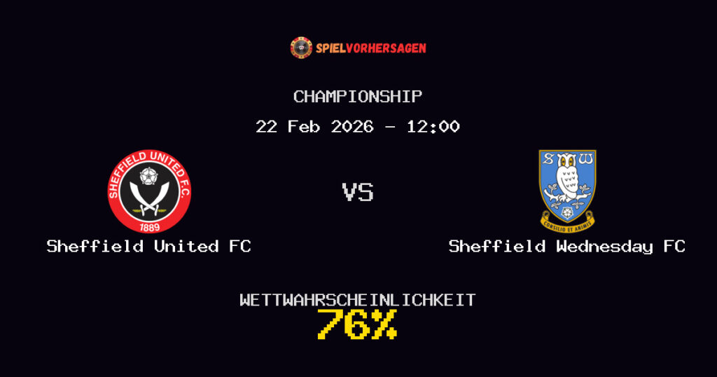 Sheffield United FC vs Sheffield Wednesday FC Spielvorhersage - Championship - Wett-Tipps