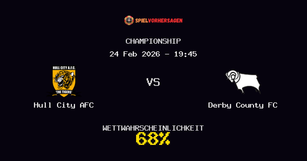 Hull City AFC vs Derby County FC Spielvorhersage - Championship - Wett-Tipps
