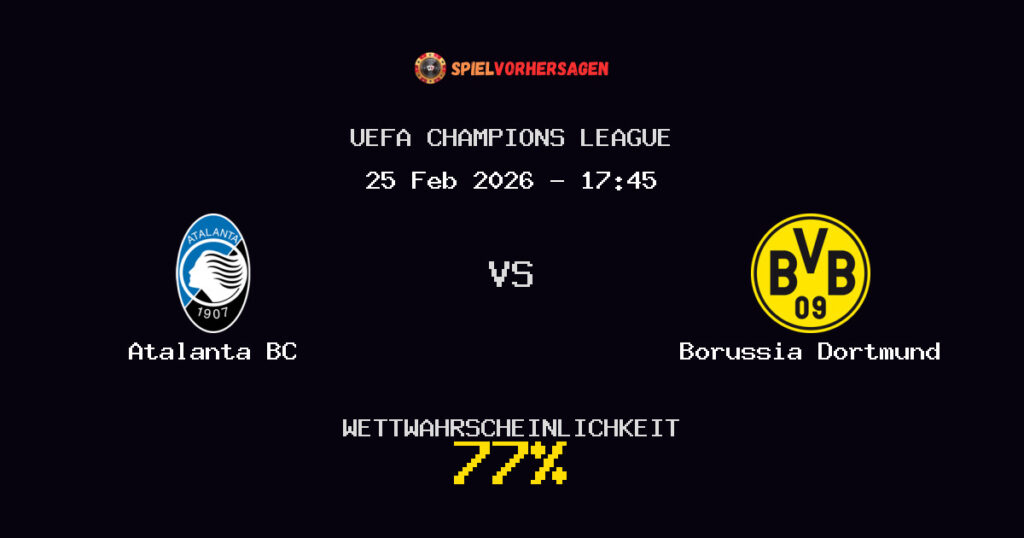 Atalanta BC vs Borussia Dortmund Spielvorhersage - UEFA Champions League - Wett-Tipps