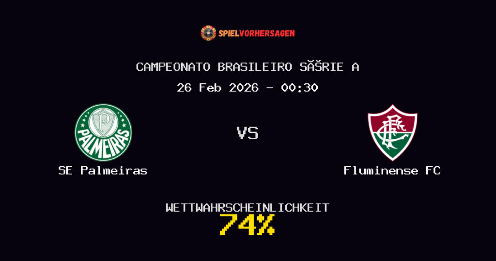 SE Palmeiras vs Fluminense FC Spielvorhersage - Campeonato Brasileiro Série A - Wett-Tipps