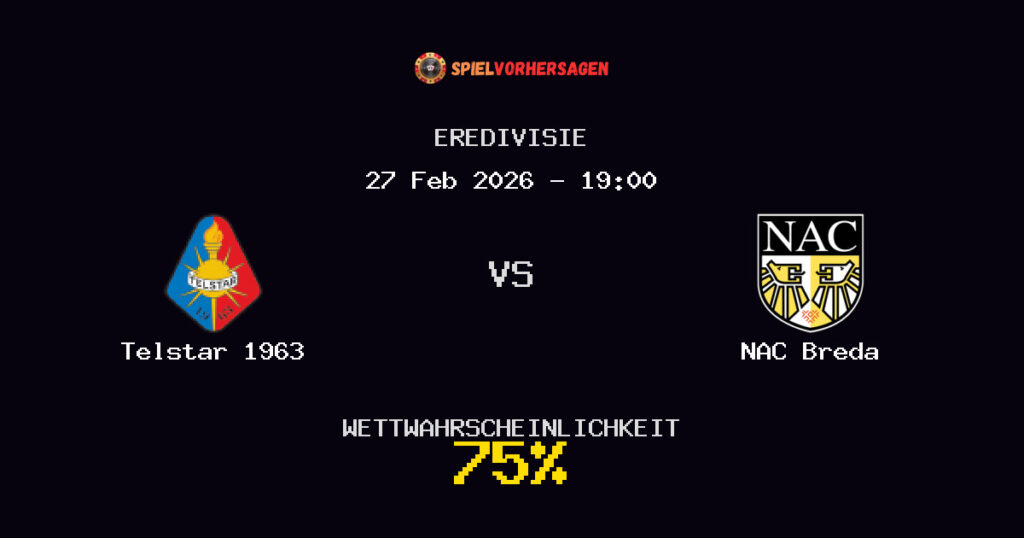 Telstar 1963 vs NAC Breda Spielvorhersage - Eredivisie - Wett-Tipps