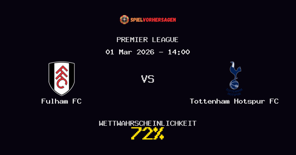 Fulham FC vs Tottenham Hotspur FC Spielvorhersage - Premier League - Wett-Tipps