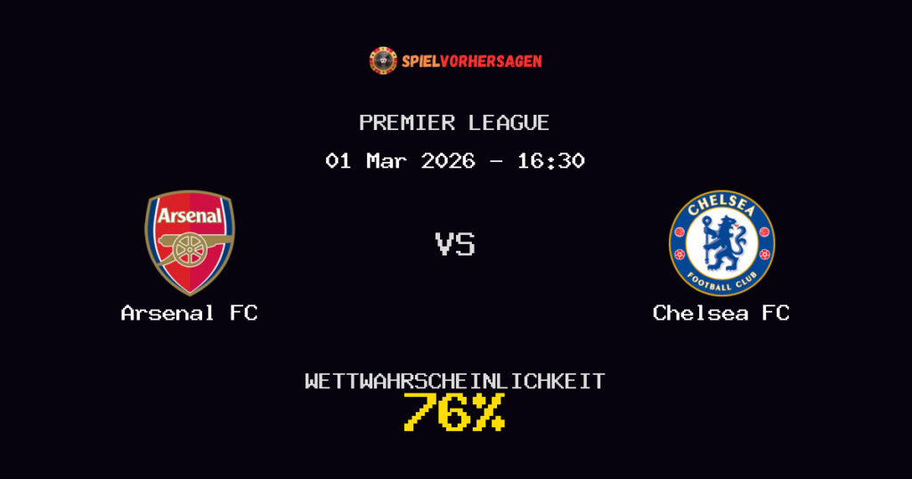Arsenal FC vs Chelsea FC Spielvorhersage - Premier League - Wett-Tipps