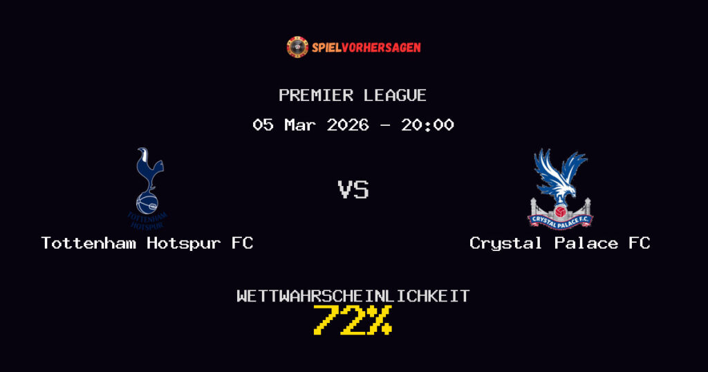 Tottenham Hotspur FC vs Crystal Palace FC Spielvorhersage - Premier League - Wett-Tipps
