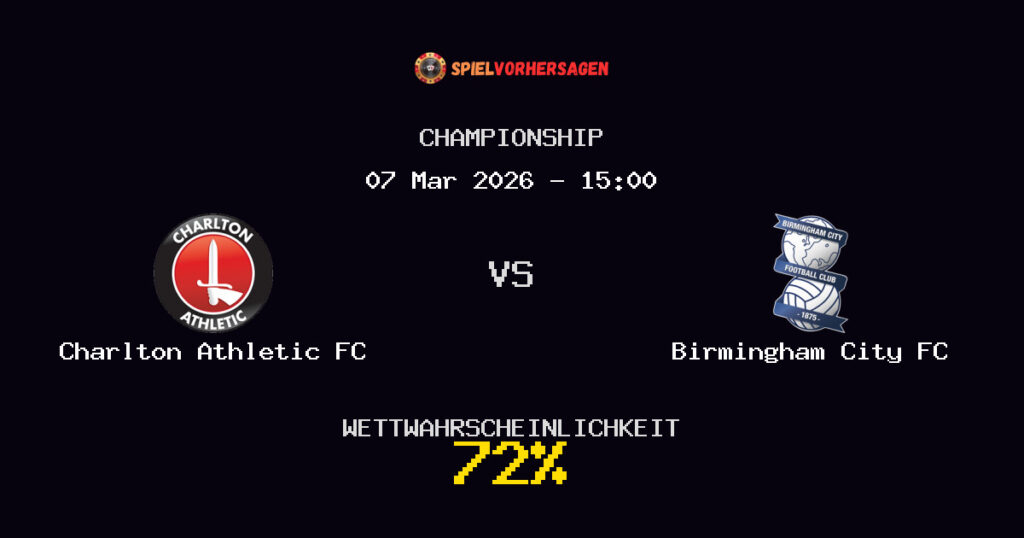 Charlton Athletic FC vs Birmingham City FC Spielvorhersage - Championship - Wett-Tipps