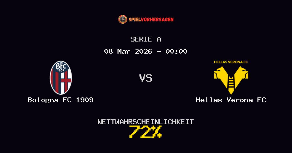 Bologna FC 1909 vs Hellas Verona FC Spielvorhersage - Serie A - Wett-Tipps