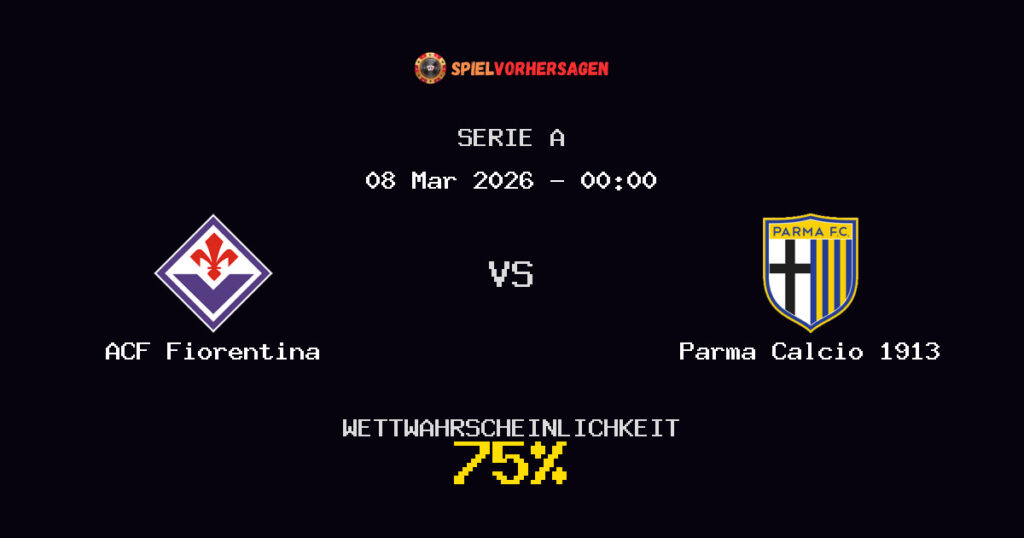 ACF Fiorentina vs Parma Calcio 1913 Spielvorhersage - Serie A - Wett-Tipps