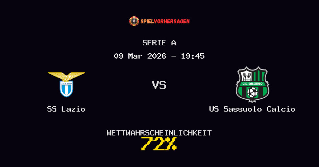 SS Lazio vs US Sassuolo Calcio Spielvorhersage - Serie A - Wett-Tipps