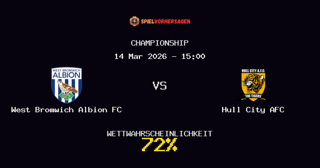 West Bromwich Albion FC vs Hull City AFC Spielvorhersage - Championship - Wett-Tipps