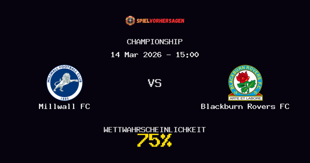 Millwall FC vs Blackburn Rovers FC Spielvorhersage - Championship - Wett-Tipps