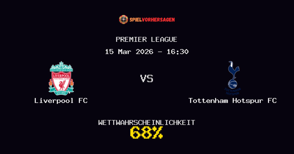 Liverpool FC vs Tottenham Hotspur FC Spielvorhersage - Premier League - Wett-Tipps