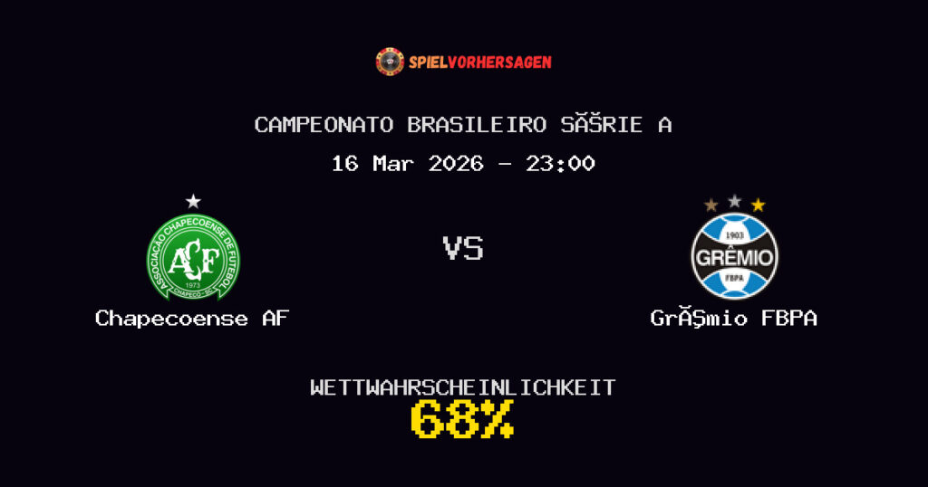 Chapecoense AF vs Grêmio FBPA Spielvorhersage - Campeonato Brasileiro Série A - Wett-Tipps
