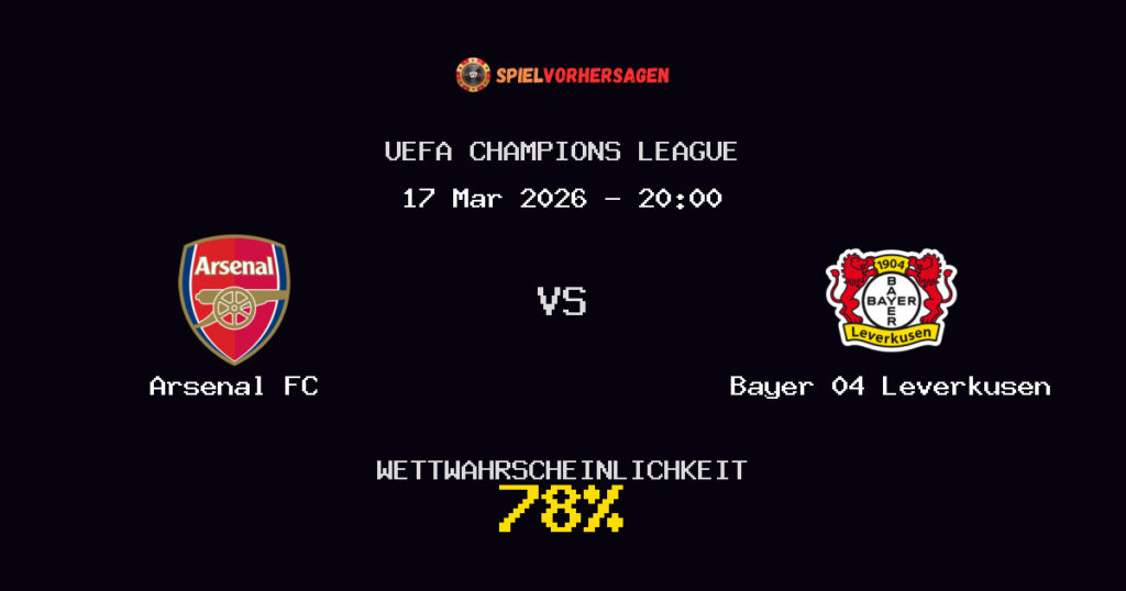 Arsenal FC vs Bayer 04 Leverkusen Spielvorhersage - UEFA Champions League - Wett-Tipps