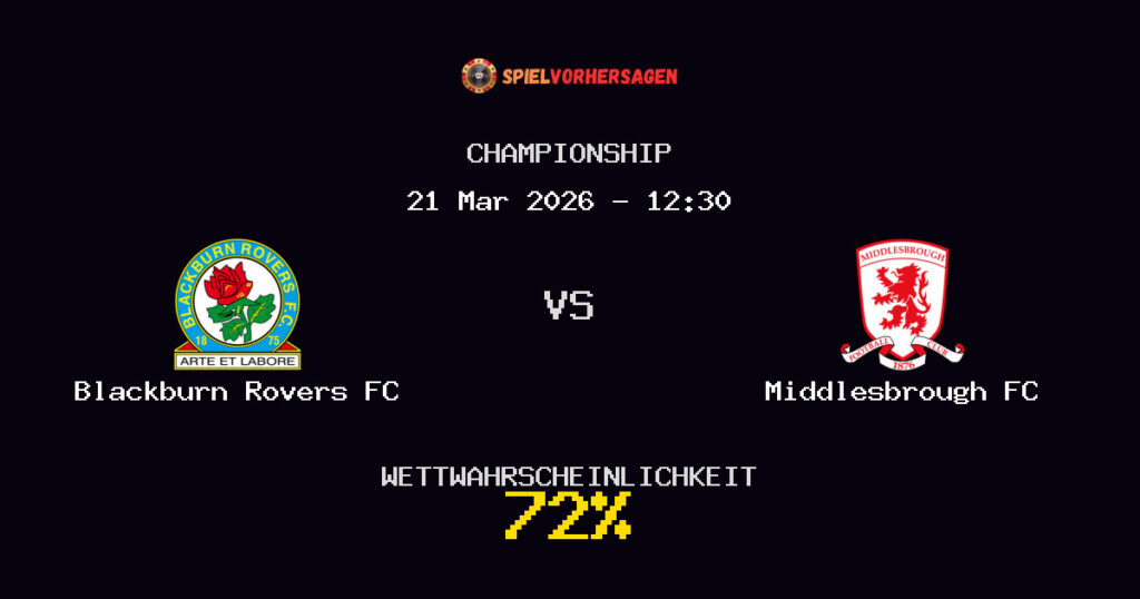 Blackburn Rovers FC vs Middlesbrough FC Spielvorhersage - Championship - Wett-Tipps