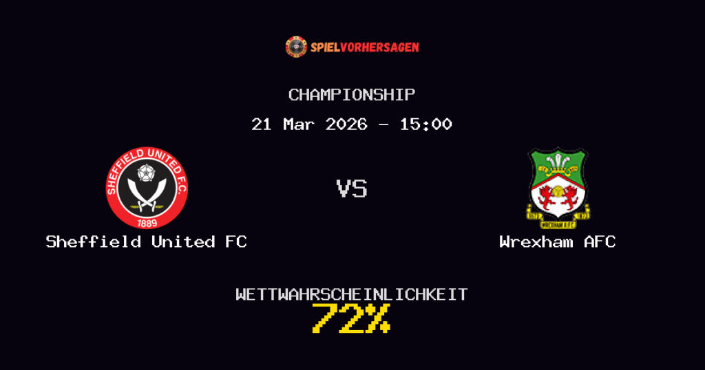 Sheffield United FC vs Wrexham AFC Spielvorhersage - Championship - Wett-Tipps