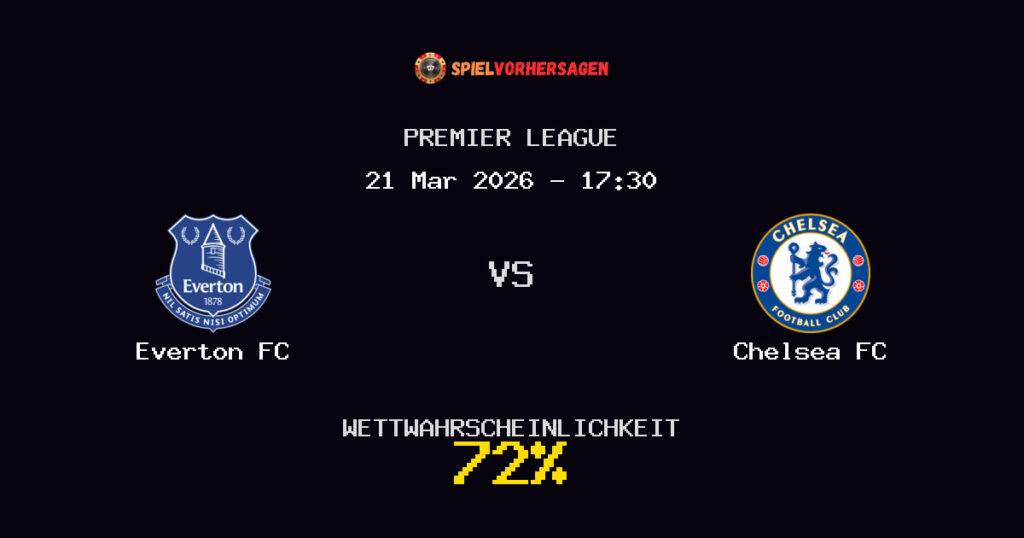 Everton FC vs Chelsea FC Spielvorhersage - Premier League - Wett-Tipps