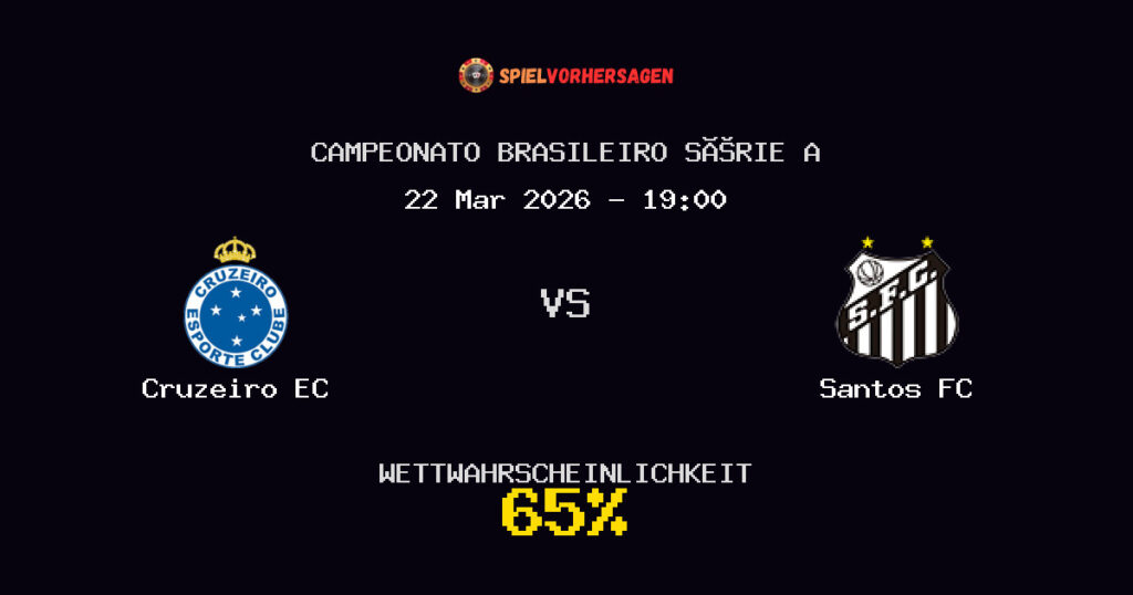 Cruzeiro EC vs Santos FC Spielvorhersage - Campeonato Brasileiro Série A - Wett-Tipps