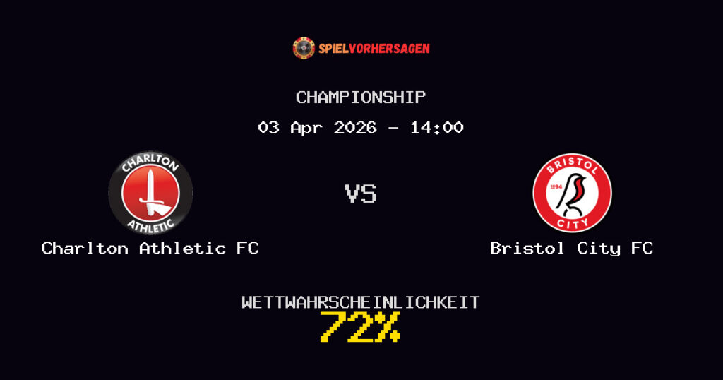 Charlton Athletic FC vs Bristol City FC Spielvorhersage - Championship - Wett-Tipps