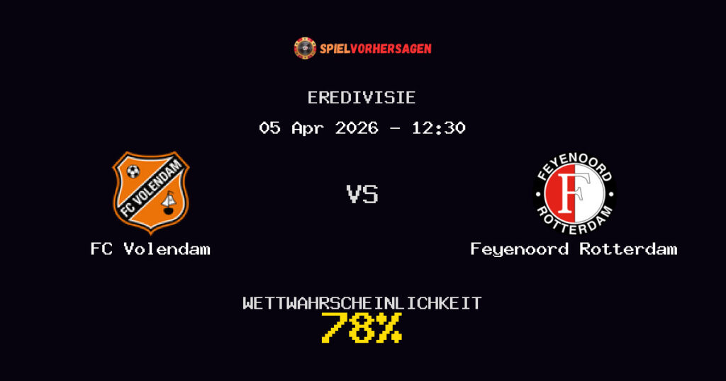FC Volendam vs Feyenoord Rotterdam Spielvorhersage - Eredivisie - Wett-Tipps
