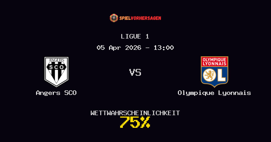 Angers SCO vs Olympique Lyonnais Spielvorhersage - Ligue 1 - Wett-Tipps