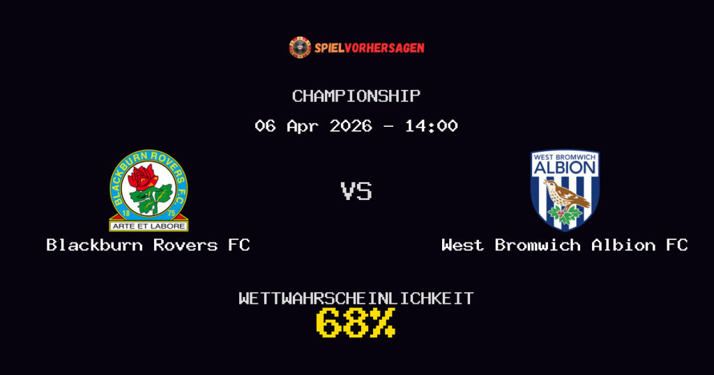 Blackburn Rovers FC vs West Bromwich Albion FC Spielvorhersage - Championship - Wett-Tipps