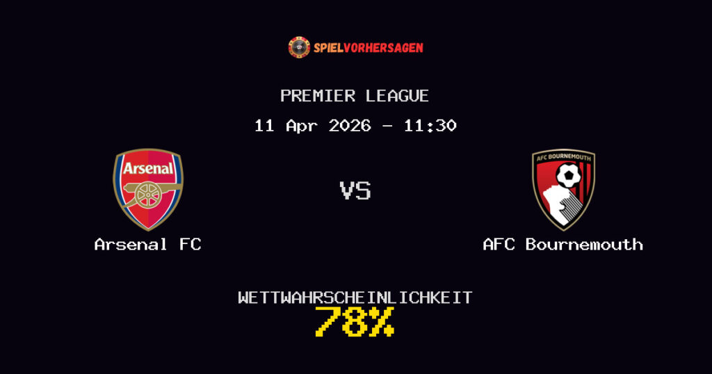Arsenal FC vs AFC Bournemouth Spielvorhersage - Premier League - Wett-Tipps