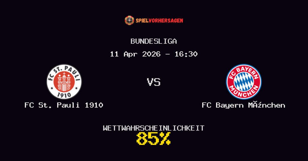 FC St. Pauli 1910 vs FC Bayern München Spielvorhersage - Bundesliga - Wett-Tipps