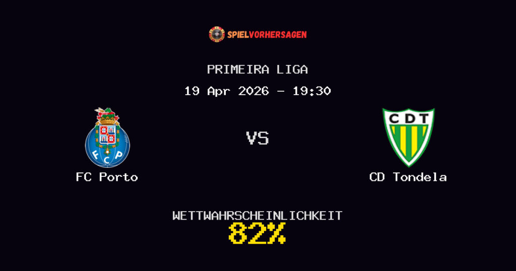 FC Porto vs CD Tondela Spielvorhersage - Primeira Liga - Wett-Tipps