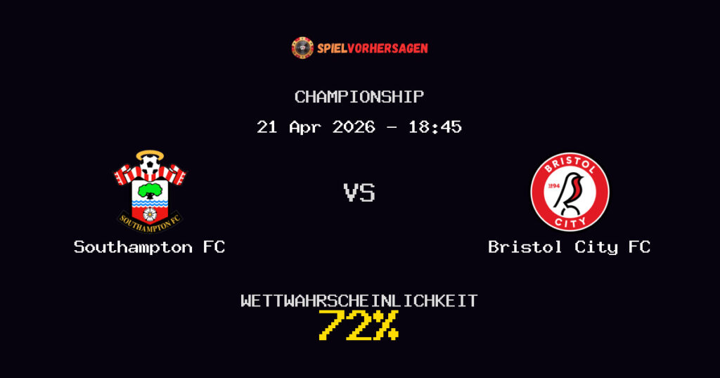 Southampton FC vs Bristol City FC Spielvorhersage - Championship - Wett-Tipps
