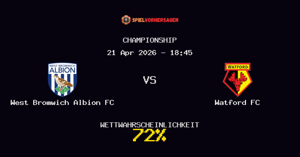West Bromwich Albion FC vs Watford FC Spielvorhersage - Championship - Wett-Tipps