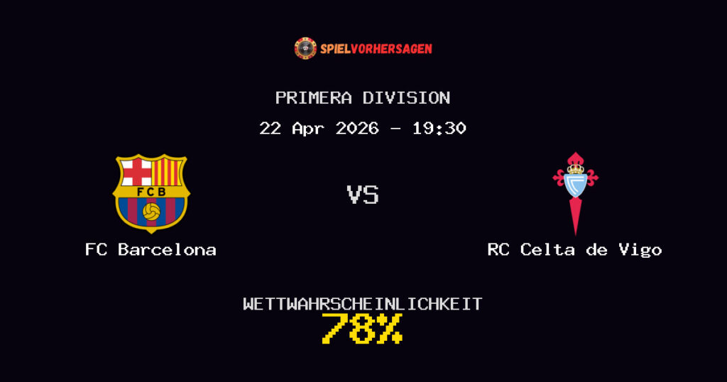 FC Barcelona vs RC Celta de Vigo Spielvorhersage - Primera Division - Wett-Tipps